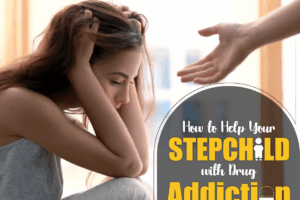 How-to-Help-Your-Stepchild-with-Drug-Addiction